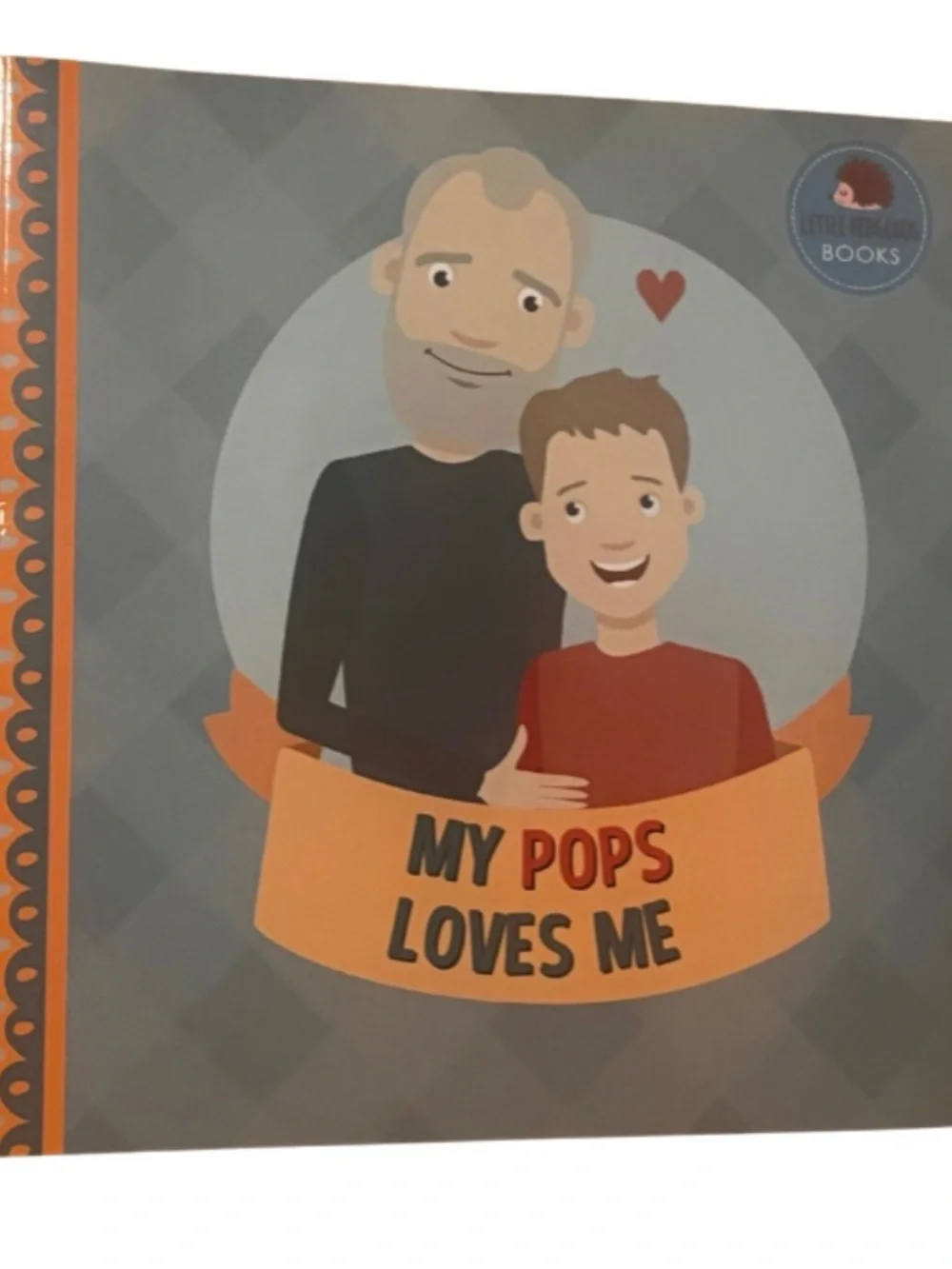 My Pops Loves Me Little Hedgehog Books Grandparent Father Gift Picture Book